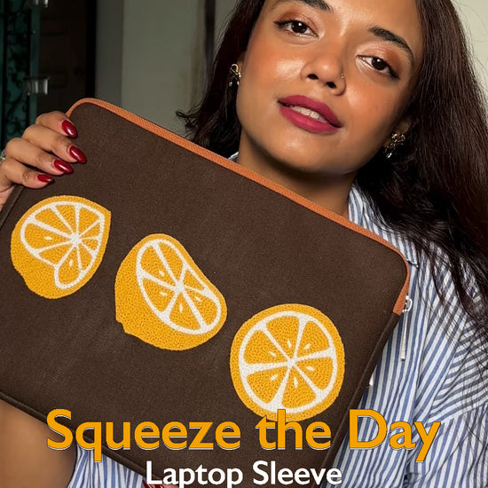 Squeez the Day Laptop Sleeve | Shrishti Mukherjee